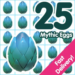 25 Mythic Eggs