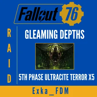 Raid "Gleaming Depths" - 5th Phase Ultracite Terror  (X5)