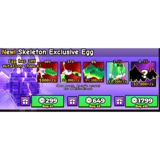 skeleton exclusive egg 10x Catch And Tame