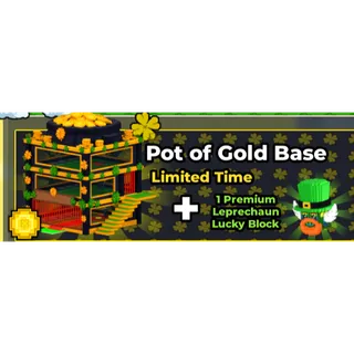 pot of gold  base steal a brainrot