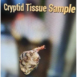 Cryptid Tissue Sample