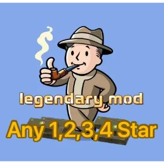 Any 1,2,3,4 star Legendary Mod