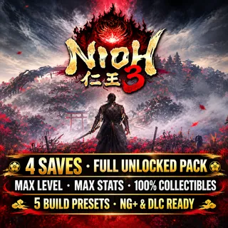 Nioh 3 PS5 4 in 1 Save Pack | Fresh Start 1st 2nd 3rd Run + DLC Completed, Max Resources, All Skills, Divine Gear