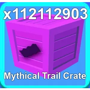 500,000x Mythical Trail Crates 