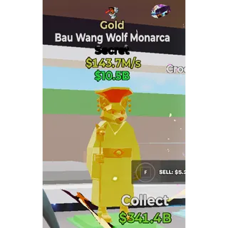 Bau Wang Wolf Monarca