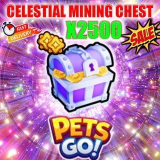 CELESTIAL MINING CHEST X2500