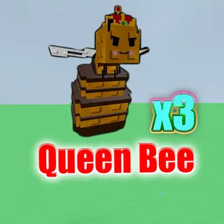 QUEEN BEE