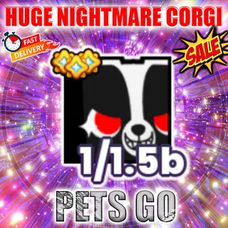 PETS GO HUGE NIGHTMARE CORGI