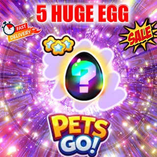 HUGE EGG X5