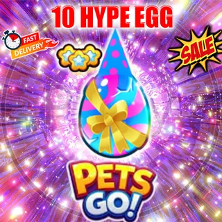 10 HYPE EGG