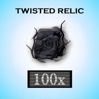 TWISTED RELIC