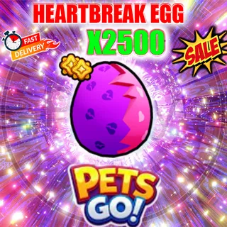 HEARTBREAK EGG X2500