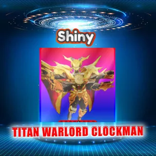 TITAN WARLORD CLOCKMAN