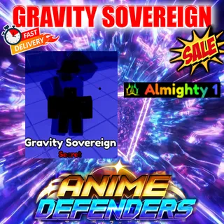  ALMIGHTY GRAVITY SOVEREIGN 