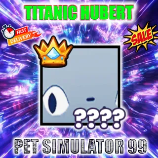 TITANIC HUBERT