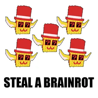 Steal A Brainrot