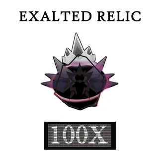 EXALTED RELIC