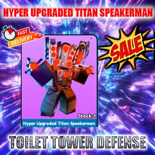HYPER UPGRADED TITAN SPEAKERMAN