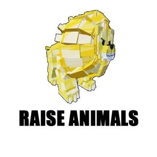 Raise Animals