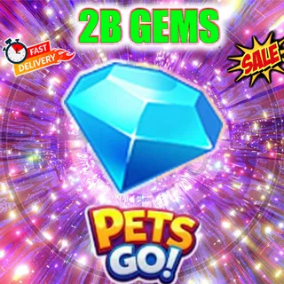 2B PETS GO GEMS