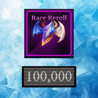 Race Reroll