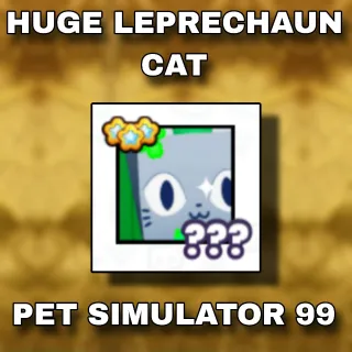 Huge Leprechaun Cat | PS99