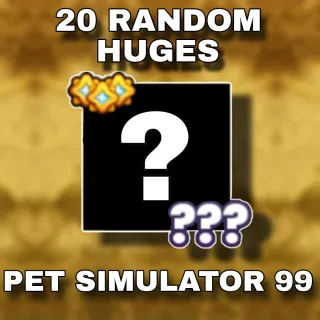 20 Random Huges | PS99