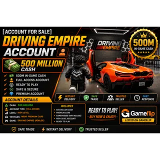 🔥 Driving Empire Account 💰 500M Cash ⚡ Fast Delivery ✅ Full Access Account 🎮 Ready to Play