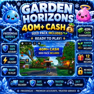 ❄️ GARDEN HORIZONS ACCOUNT❄️ 40M+ Cash 💰 | Seed Pack Included 🌱 READY TO PLAY ⚡ FROZENGAS