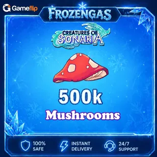 MUSHROOM 500K Creatures of Sonaria 