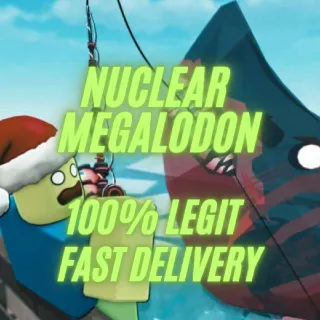 Nuclear Megalodon