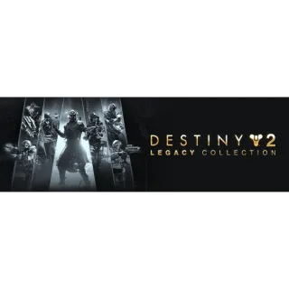 Destiny 2 Legacy Collection 2025