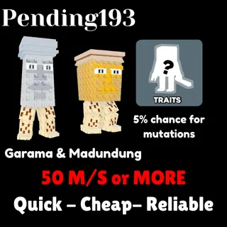 Garama and Madundung