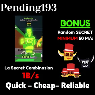 La Secret combo radioactive 1B/s