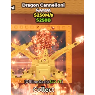 312.5 m/s Dragon Cannelloni