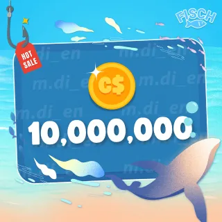 10M FISCH CASH