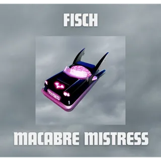 Macabre mistress - FISCH