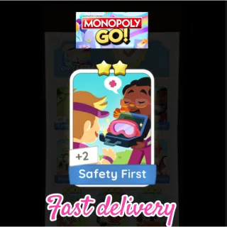 Safety first monopoly go 