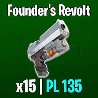 Founder's Revolt x15