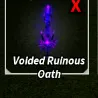 Voided Ruinous -Oath