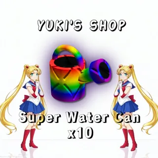 10x SUPER WATERING CAN -  GROW A GARDEN 2