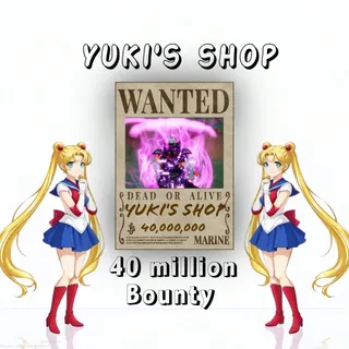 40 MILLION BOUNTY -  Sailor Piece