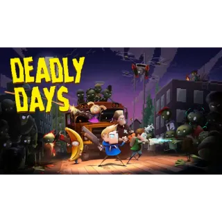 Deadly Days