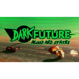 Dark Future: Blood Red States