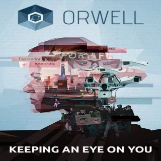 Orwell: Keeping an Eye on You