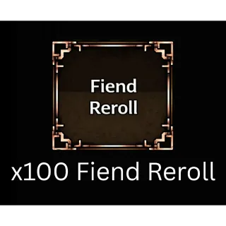 100 fiend reroll - devil hunter