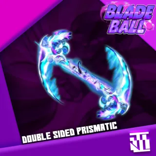 Double sided prismatic | Blade ball