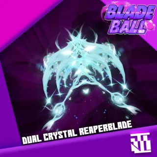 Dual crystal reaperblade | Blade ball