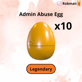 X10 ADMIN ABUSE EGG