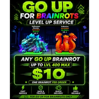 MAXED LVL 400 | Go Up For Brainrots Level Up Service | Up to 20 OC Per Rot
